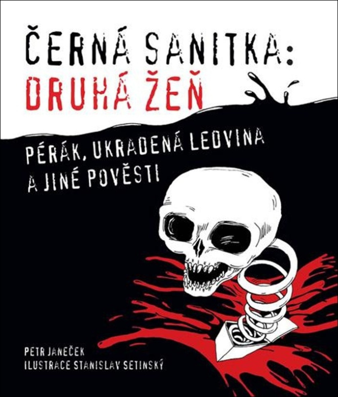 Černá sanitka : Druhá žeň - Petr Janeček