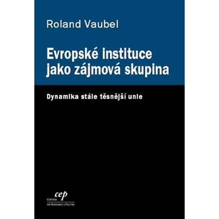 Evropské instituce jako zájmová skupina