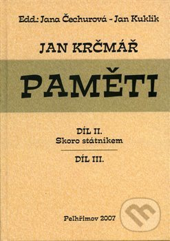 Jan Krčmář: Paměti – díl II. a III. - Jana Čechurová, Jan Kuklík - kniha z kategorie Historie