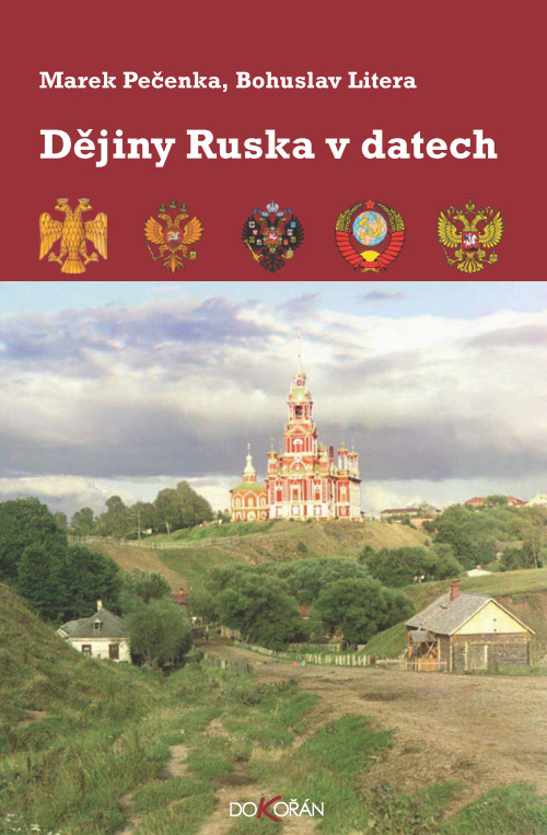 Dějiny Ruska v datech - Marek Pečenka, Bohuslav Litera