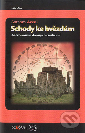 Schody ke hvězdám - Anthony Aveni
