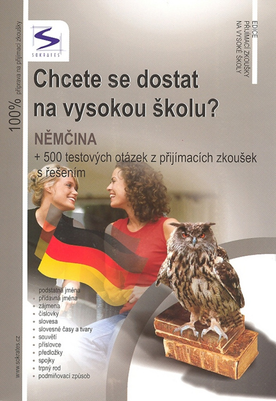 Chcete se dostat na VŠ? Němčina - Soňa Balušková