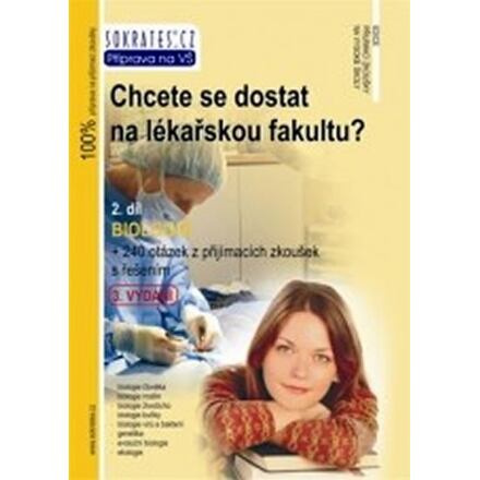 Chcete se dostat na lékařskou fakultu? 2. díl Biologie