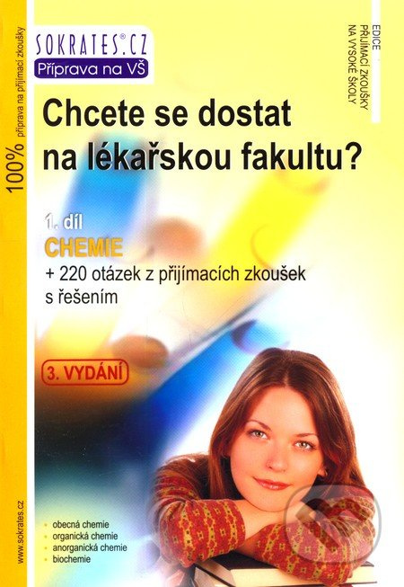 Chcete se dostat na lékařskou fakultu? - Chemie (1.díl) - 3. vydání
