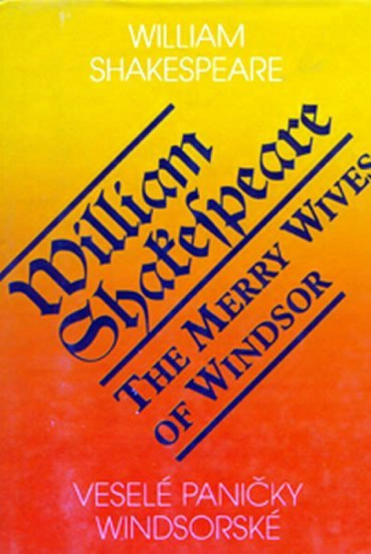 Veselé paničky Windsorské / The Merry Wives of Windsor - William Shakespeare