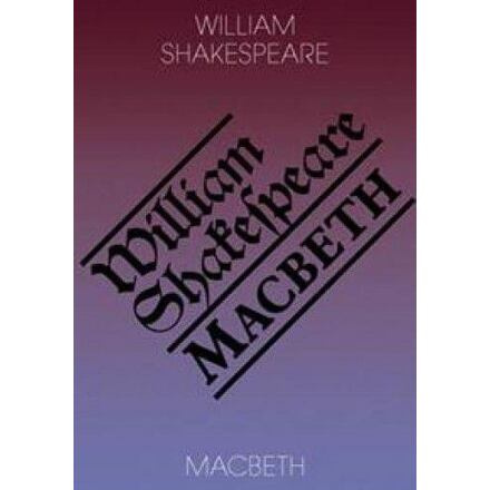 Macbeth - William Shakespeare
