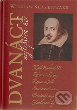 Dvanáct nejlepších her 1,2 - William Shakespeare
