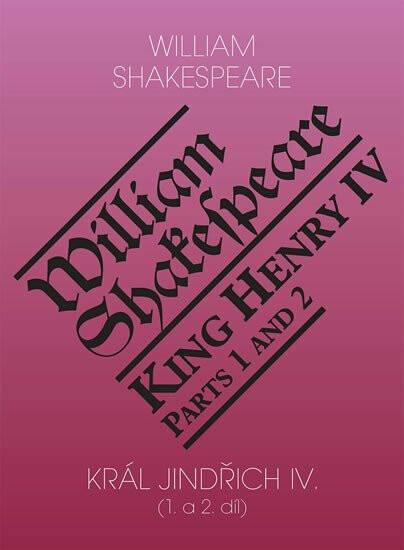 Král Jindřich IV. - William Shakespeare