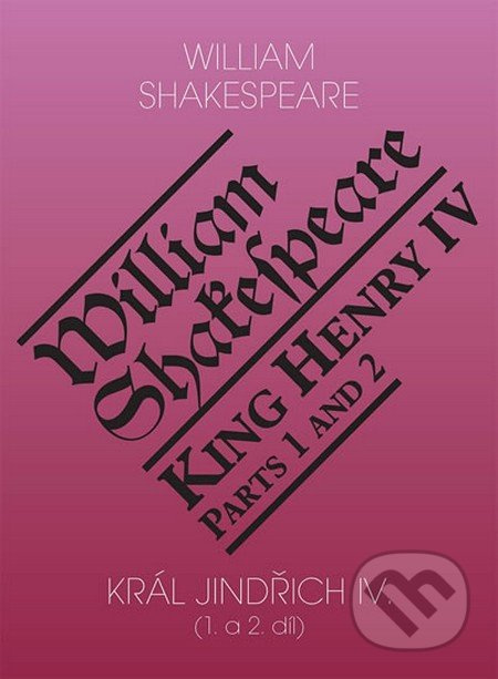 Král Jindřich IV. - William Shakespeare