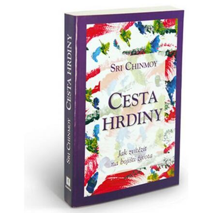 Cesta hrdiny - Jak zvítězit na bojišti života