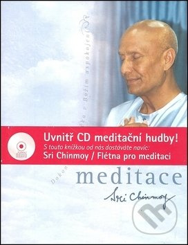 Meditace + CD Flétna pro meditaci - Sri Chinmoy