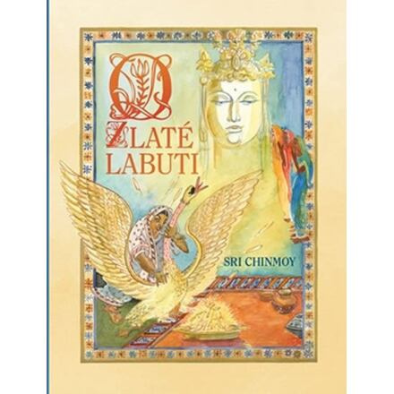 O zlaté labuti - Sri Chinmoy