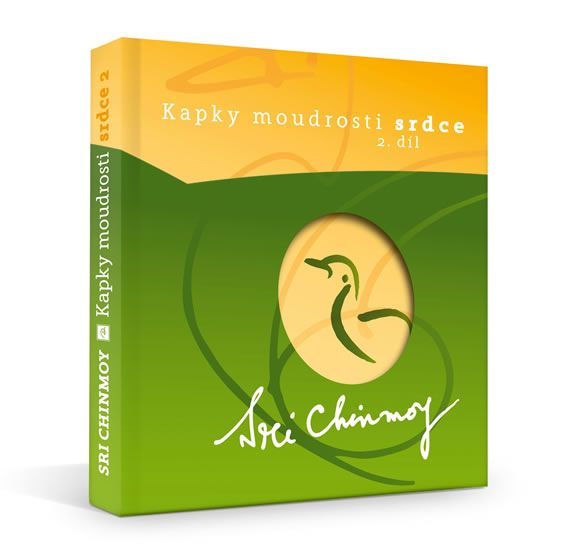Kapky moudrosti srdce 2. díl - Sri Chinmoy