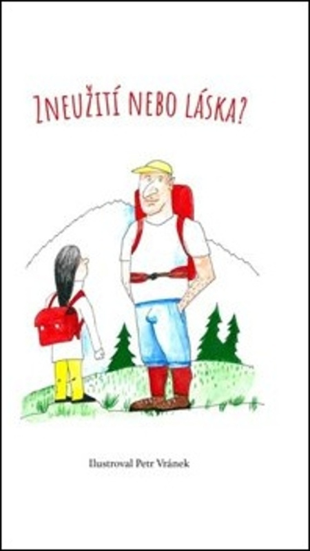 Zneužití nebo láska? - Václav Horák