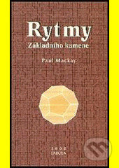 Rytmy Základního kamene - Paul Mackay - kniha z kategorie Spiritualita