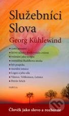 Služebníci Slova - Georg Kühlewind