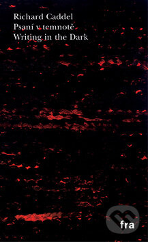 Psaní v temnotě / Writing in the Dark