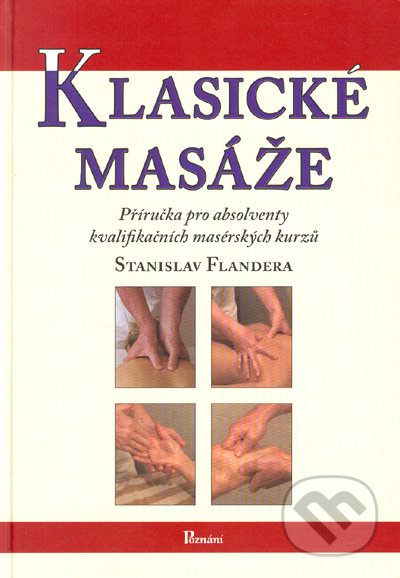 Klasické masáže - Stanislav Flandera