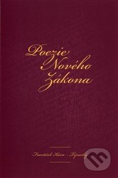 Poezie Nového zákona - František Káva - Týnecký