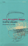 Hrdina západu - John Millington Synge
