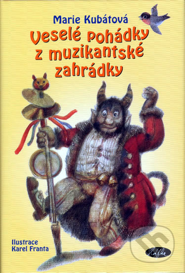 Veselé pohádky z muzikantské zahrádky