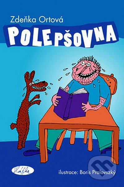 Polepšovna - Zdeňka Ortová