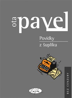 Povídky z šuplíku - Ota Pavel