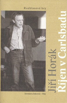 Říjen v Carlsbadu -  Jiří Horák