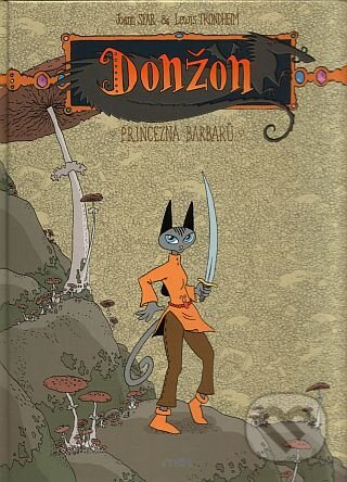 Princezna barbarů - Lewis Trondheim, Joann Sfar