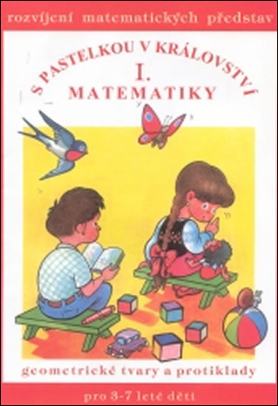 S pastelkou v království matematiky I. - Jana Remišová - kniha z kategorie Naučné knihy