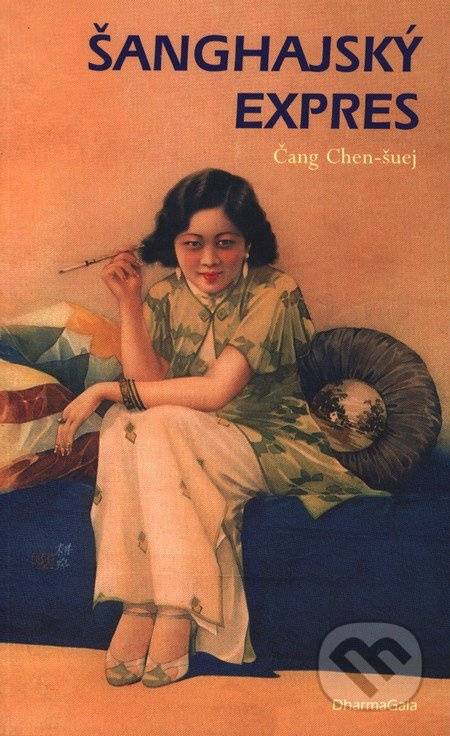 Šanghajský expres - Čang Chen-šuej