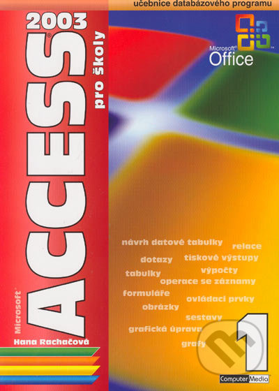 Acces 2003 pro školy