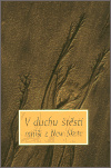 V duchu štěstí - Mniši z New Skete