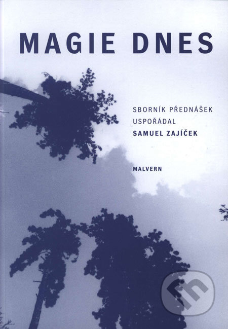Magie dnes - Samuel Zajíček