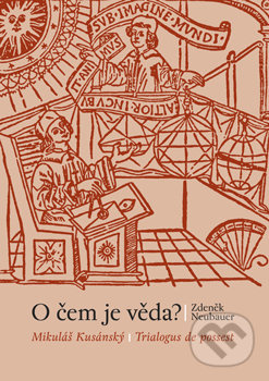 O čem je věda? - Zdeněk Neubauer