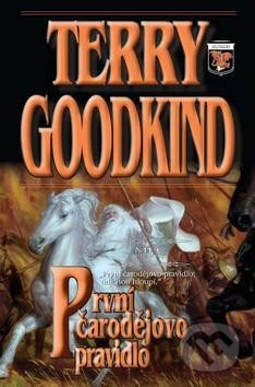 První čarodějovo pravidlo - Terry Goodkind - kniha z kategorie Fantasy