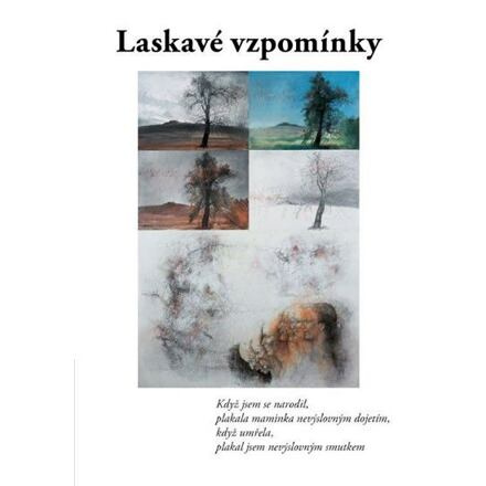 Laskavé vzpomínky - kol.