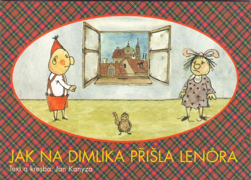 Jak na Dimlíka přišla Lenóra - Jan Kanyza