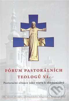 Fórum pastorálních teologů VI.