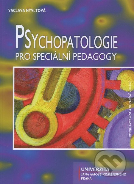 Psychopatologie pro speciálni pedagogy - Václava Nývltová - kniha z kategorie Speciální pedagogika