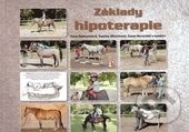 Základy hipoterapie - Hana Hermannová, Daniela Munichová, Zoran Nerandžič, - kniha z kategorie Psychoterapie