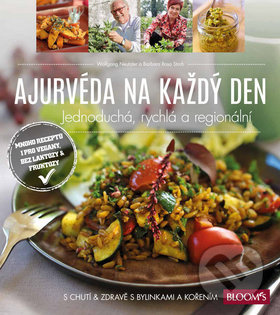 Ajurvéda každý den - Wolgang Neutzler, Barbara Rosa Strob