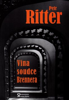 Vina soudce Brennera - Petr Ritter