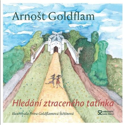 Hledání ztraceného tatínka - Arnošt Godflam