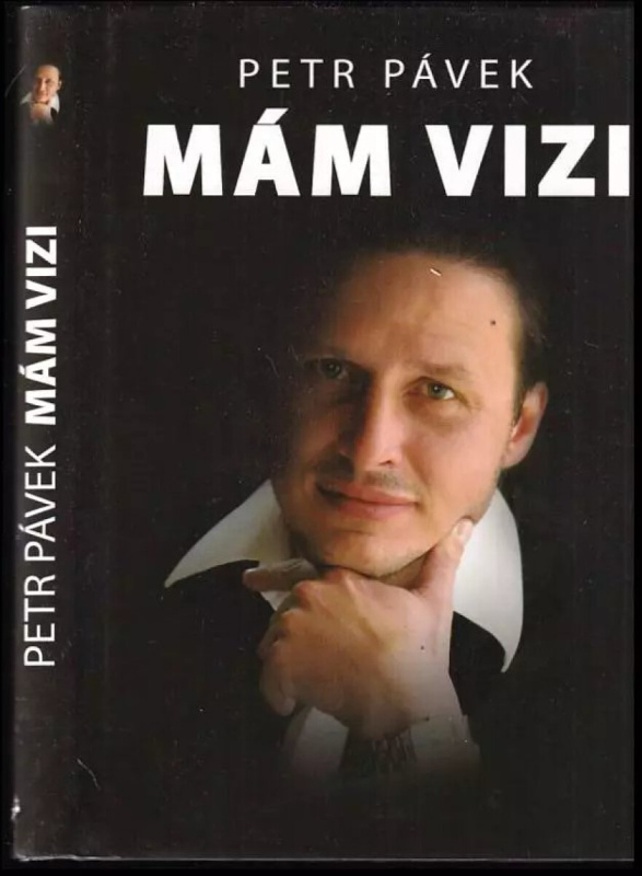 Mám vizi (poškozená) - Jan Šebelka, Petr Pávek