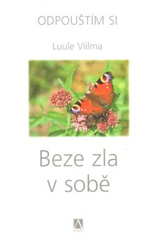 Beze zla v sobě - Luule Viilma
