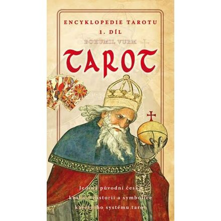 Encyklopedie tarotu 1. díl - Bohumil Vurm