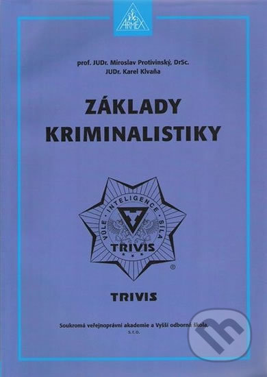 Základy kriminalistiky - 2. vydání