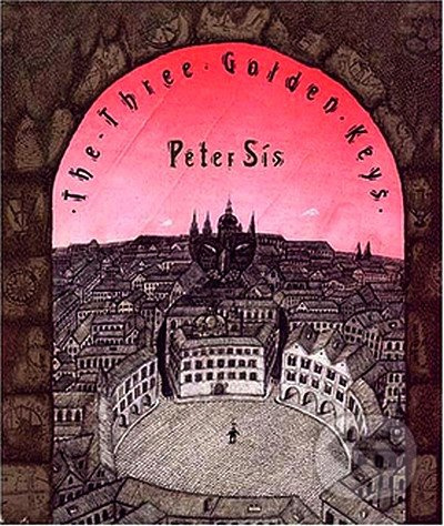 The Three Golden Keys - Petr Sís