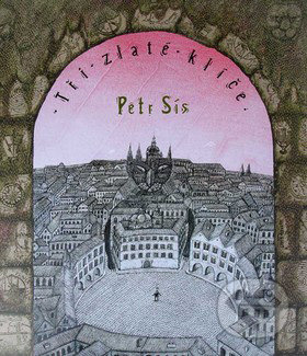 Tři zlaté klíče - Petr Sís